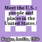 Meet the U.S. : people and places in the United States /