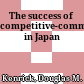 The success of competitive-communism in Japan
