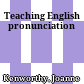 Teaching English pronunciation