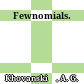 Fewnomials.