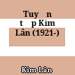 Tuyển tập Kim Lân (1921-)