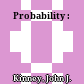Probability :