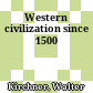 Western civilization since 1500