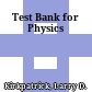 Test Bank for Physics