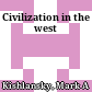 Civilization in the west