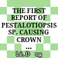 THE FIRST REPORT OF PESTALOTIOPSIS SP. CAUSING CROWN ROT DISEASE ON STRAWBERRIES IN DALAT