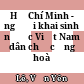 Hồ Chí Minh - người khai sinh nước Việt Nam dân chủ cộng hoà