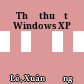 Thủ thuật Windows XP