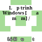 Lập trình Windows [Đĩa mềm] /