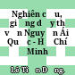Nghiên cứu, giảng dạy thơ văn Nguyễn Ái Quốc - Hồ Chí Minh /