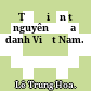 Từ điển từ nguyên địa danh Việt Nam.