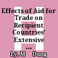 Effects of Aid for Trade on Recipient Countries’ Extensive and Intensive Margins of Trade and Foreign Direct Investment