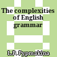 The complexities of English grammar
