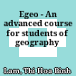 Egeo - An advanced course for students of geography