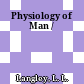 Physiology of Man /