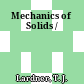 Mechanics of Solids /