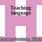 Teaching language