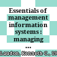 Essentials of management information systems : managing the digital firm /