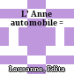 L' Anne automobile =