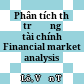 Phân tích thị trường tài chính Financial market analysis
