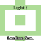 Light /