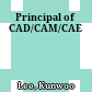 Principal of CAD/CAM/CAE
