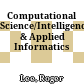 Computational Science/Intelligence  & Applied Informatics