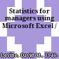 Statistics for managers using Microsoft Excel /