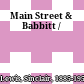 Main Street & Babbitt /