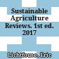 Sustainable Agriculture Reviews. 1st ed. 2017