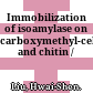 Immobilization of isoamylase on carboxymethyl-cellulose and chitin /