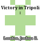 Victory in Tripoli :