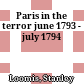 Paris in the terror june 1793 - july 1794