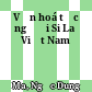 Văn hoá tộc người Si La ở Việt Nam