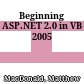Beginning ASP.NET 2.0 in VB 2005
