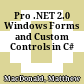 Pro .NET 2.0 Windows Forms and Custom Controls in C#