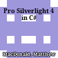 Pro Silverlight 4 in C#