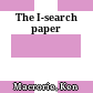 The I-search paper