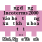 Ứng dụng Incoterms 2000 vào hoạt động xuất khẩu hoa tại Đà Lạt