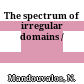 The spectrum of irregular domains /