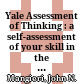 Yale Assessment of Thinking : a self-assessment of your skill in the areas of reasoning, insight, and self-knowledge /