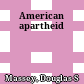 American apartheid
