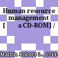 Human resource management [Đĩa CD-ROM] /