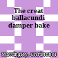 The creat ballacundi damper bake