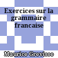 Exercices sur la grammaire francaise