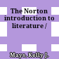 The Norton introduction to literature /
