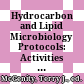 Hydrocarbon and Lipid Microbiology Protocols: Activities and Phenotypes