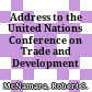 Address to the United Nations Conference on Trade and Development