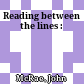 Reading between the lines :