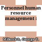 Personnel human resource management :